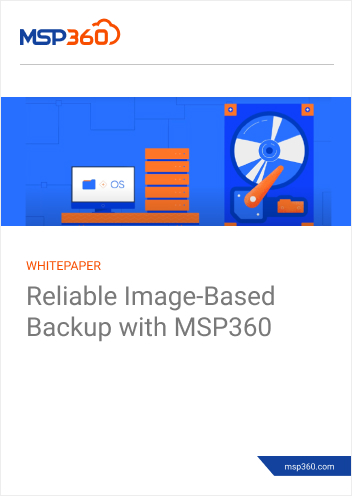 Reliable Image-Based Backup With MSP360