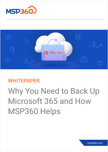 Why Do You Need to Back Up Microsoft 365?