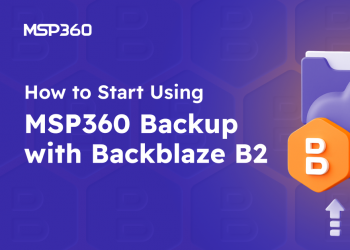 How to Start Using MSP360 Backup with Backblaze B2