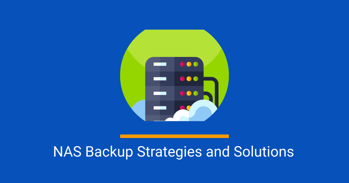 NAS Cloud and Local Backup Strategies and Methods