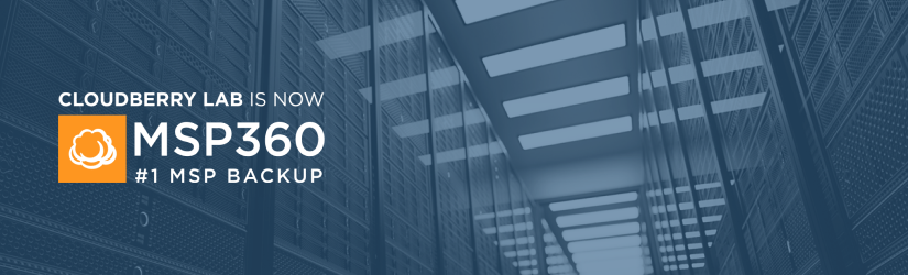 CloudBerry Lab is Now MSP360