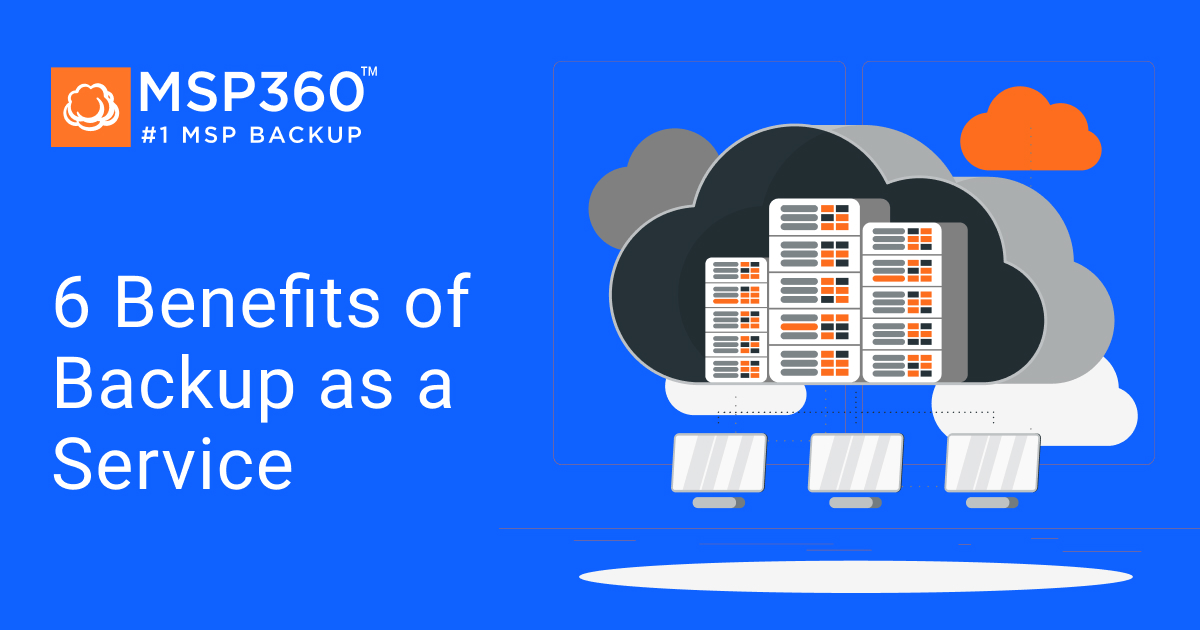Benefits of Backup as a Service for SMBs