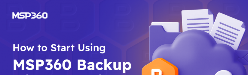 How to Start Using MSP360 Backup with Wasabi Hot Cloud Storage