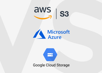 S3 vs Azure vs Google Cloud