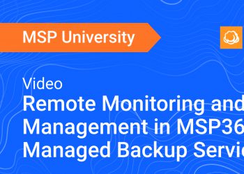 Remote Monitoring and Management in MSP360 Managed Backup Service