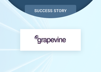 Grapevine Success Story
