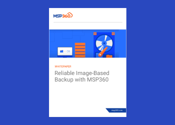 Reliable Image-Based Backup with MSP360