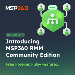 Introducing MSP360 RMM Community Editiion